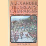 Alexander the Great's Campaigns: A Guide to Ancient Political and Military Wargaming
Phil Barker
€ 10,00