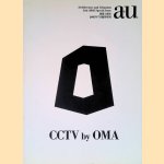 Architecture and Urbanism: Special Issue Juli 2005: CCTV by OMA: Rem Koolhaas and Ole Scheeren
Naomi Shibata
€ 25,00 Architecture and Urbanism: Special Issue Juli 2005: CCTV by OMA: Rem Koolhaas and Ole Scheeren
Naomi Shibata
€ 25,00