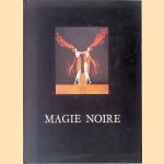 Magie Noire door Claude Sire