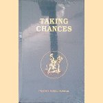 Taking Chances door Frederick Russell Burnham