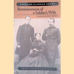 Reminiscences Soldier's Wife door Ellen McGowman Biddle
