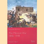 The Mexican War 1846-1848 door Douglas V Meed