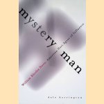 Mystery Man: William Rhodes Davis, American Nazi Agent of Influence
Dale Harrington
€ 10,00