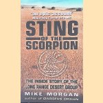 Sting of the Scorpion: The Inside Story of the Long Range Desert Group door Mike Morgan e.a.