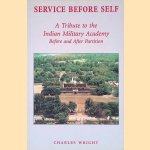 Service Before Self: A Tribute to the Indian Military Academy door Charles Wright