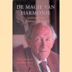 De magie van harmonie: Autobiografie van H. Johannes Witteveen: Een visie op de wereldeconomie
H. Johannes Witteveen e.a.
€ 8,00