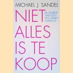 Niet alles is te koop: De morele grenzen van marktwerking
Michael J. Sandel
€ 8,00