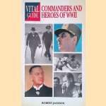 Commanders and Heroes of World War II
Robert Jackson
€ 25,00