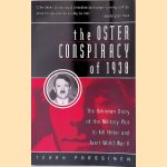 The Oster Conspiracy of 1938: The Unknown Story of the Military Plot to Kill Hitler and Avert World War II
Terry Parssinen
€ 8,00