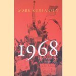 1968
Mark Kurlansky
€ 10,00 1968
Mark Kurlansky
€ 10,00