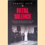 Fatal Silence: The Pope, the Resistance and the German Occupation of Rome
Robert Katz
€ 10,00