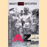 Brassey's D-Day Encyclopedia: The Normandy Invasion A-Z door Barrett Tillman