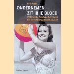 Ondernemen zit in je bloed: Nederlandse familiebedrijven aan het woord over ondernemerschap
Cees Pronk
€ 8,00