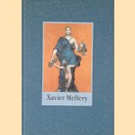 Xavier Mellery: De ziel der dingen door Vincent Vanhamme e.a.
