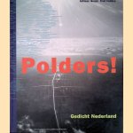 Polders: gedicht Nederland
Adriaan Geuze e.a.
€ 30,00 Polders: gedicht Nederland
Adriaan Geuze e.a.
€ 30,00