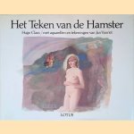 Het Teken van de Hamster door Hugo Claus e.a.