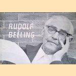 Rudolf Belling: Katalog Ausstellung vom 4. Nov. - 9. Dez. 1967 door Wolfgang Ketterer