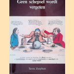 Geen schepsel wordt vergeten: Liber amicorum voor Jan Willem Schulte Nordholt ter gelegenheid van zijn vijfenzestigste verjaardag door J.F. Heijbroek e.a.