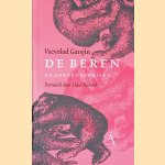 De beren en andere verhalen door Vsevolod Garsjin
