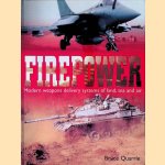 Firepower: Modern weapons delivery systems of land, sea and air. door Bruce Quarrie