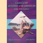 Lakeland Aviation and Airfields of the 20th Century
Ken Davies
€ 8,00