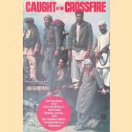 Caught in the Crossfire door Jan Goodwin