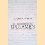 Een geschiedenis van de namen van landen en volkeren
Jacques R. Pauwels
€ 21,00