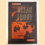 Ocean Front: The Story of the War in the Pacific, 1941-1944 door Tim Coates