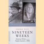 Nineteen Weeks: America, Britain, and the Fateful Summer of 1940
Norman Moss
€ 10,00