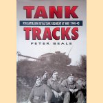 Tank Tracks: 9th Battalion Royal Tank Regiment at War 1940-45
Peter Beale
€ 15,00