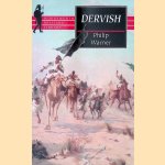 Dervish: The Rise and Fall of an African Empire door Philip Warner