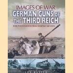 German Guns of the Third Reich door Ian Baxter
