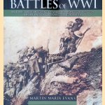 Battles of World War I door Martin Marix Evans