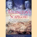 Wellington's Scapegoat: The Tragedy of Lieutenant Colonel Charles Bevan
Archie Hunter
€ 10,00 Wellington's Scapegoat: The Tragedy of Lieutenant Colonel Charles Bevan
Archie Hunter
€ 10,00