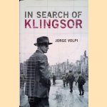 In Search of Klingsor door Jorge Volpi