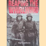 Reaping the Whirlwind: The German and Japanese Experience of World War II door Nigel Cawthorne