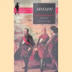 Armada!: The Planning, the Battle and After door Robert Milne-Tyte