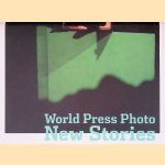 World Press Photo: New Stories door Rodney Bolt