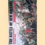 Battle of New Orleans: Andrew Jackson and America's First Military Victory door Robert Remini