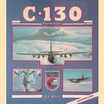 C-130, the Hercules door M. E. Morris