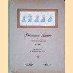 Schumann Album of Children's Pieces for Piano
R. Schumann e.a.
€ 10,00 Schumann Album of Children's Pieces for Piano
R. Schumann e.a.
€ 10,00