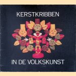 Kerstkribben in de volkskunst
Maria Elisabeth Houtzager
€ 8,00 Kerstkribben in de volkskunst
Maria Elisabeth Houtzager
€ 8,00