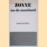 Zonne na de zonvloed door Henk van Osch