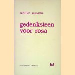 Gedenksteen voor Rosa door Achilles Mussche