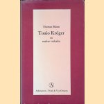Tonio Kröger en andere verhalen door Thomas Mann