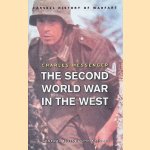The Second World War In The West door Charles Messenger