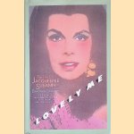 Lovely Me: The Life of Jacqueline Susann door Barbara Seaman