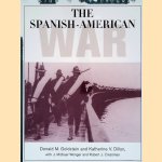 The Spanish-American War: The Story and Photographs door Donald M. Goldstein e.a.