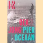 Pier en oceaan (2 delen) door Oek de Jong