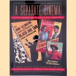 A Separate Cinema: Fifty Years of Black-cast Posters door John Kisch e.a.